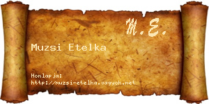 Muzsi Etelka névjegykártya